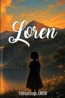 Patrice Loge Lmsw - Loren, Häftad