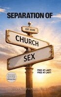 Felix Clairvoyant - Separation of Church and Sex, Inbunden. Tillgänglighet: Lägg i varukorg