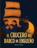 James T Gutka - Crucero Del Barco De Ensueño, Häftad. Tillgänglighet: Lägg i varukorg