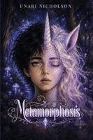Unari Nicholson - Metamorphosis, Häftad