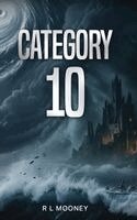 R L Mooney - Category 10, Inbunden