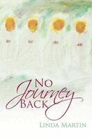 Linda Martin - No Journey Back, Häftad. Tillgänglighet: Lägg i varukorg