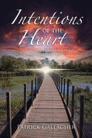 Patrick Gallagher - Intentions of the Heart, Häftad. Tillgänglighet: Lägg i varukorg