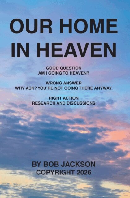 Bob Jackson - Our Home in Heaven, E-bok. Tillgänglighet: Lägg i varukorg