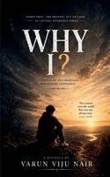 Varun Viju Nair - Why I?, Häftad. Tillgänglighet: Lägg i varukorg