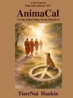 Tiarenui Hunkin - AnimaCal, Inbunden