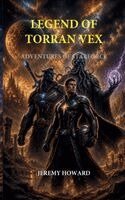 Jeremy Howard - Legend of Torran Vex, Häftad. Tillgänglighet: Lägg i varukorg