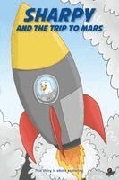 Amer - Sharpy and the Trip to Mars, Häftad