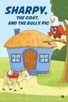 Amer - SHARPY, the Goat, and the Bully Pig, Häftad