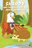 Amer - Sharpy and the Hedgehog Who Didn't Like Herself, Häftad