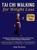 Tai Chi Walking for Weight Loss