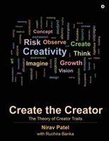 Nirav Patel, Ruchira Banka - Create the Creator, Häftad