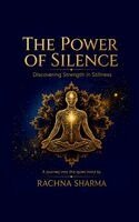 Rachna Sharma - Power of Silence, Häftad. Tillgänglighet: Lägg i varukorg