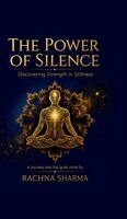 Rachna Sharma - Power of Silence, Inbunden. Tillgänglighet: Lägg i varukorg