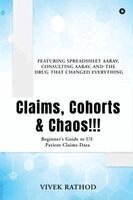 Vivek Rathod - Claims, Cohorts and Chaos!!!, Häftad