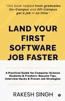 Rakesh Singh - Land Your First Software Job Faster, Häftad