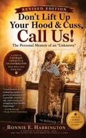 Bonnie Harrington - Don't Lift Up Your Hood & Cuss, Call Us!, Inbunden