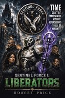 Robert Price - Sentinel Force I, Häftad