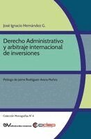 José Ignacio Hernández G - Derecho Administrativo y arbitraje internacional de inversiones, Häftad. Tillgänglighet: Lägg i varukorg
