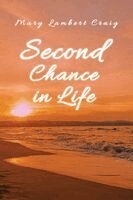Mary Lambert Craig - Second Chance in Life, Häftad