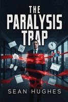 Sean Hughes - Paralysis Trap, Häftad