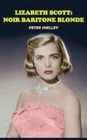 Peter Shelley - Lizabeth Scott, Inbunden. Tillgänglighet: Lägg i varukorg