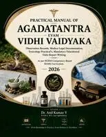 Practical Manual of Agadatantra Evum Vidhi Vaidyaka