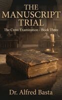 Alfred Basta - Manuscript Trial, Inbunden