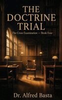 Alfred Basta - Doctrine Trial, Inbunden