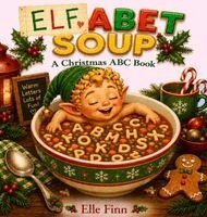 Karen M Stegman-Bourgeois - Elfabet Soup, Inbunden. Tillgänglighet: Tillfälligt slut