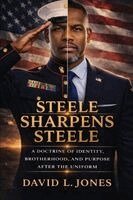 David L Jones - Steele Sharpens Steele, Häftad. Tillgänglighet: Lägg i varukorg
