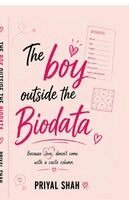 Priyal Shah - Boy Outside the Biodata, Häftad