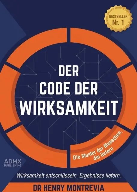 Dr Henry Montrevia - Der Code der Wirksamkeit, E-bok. Tillgänglighet: Lägg i varukorg