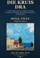 John Macarewich Cobin - Die Kruis Dra - Boek 2, Häftad. Tillgänglighet: Lägg i varukorg
