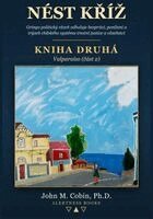 John Macarewich Cobin - Nést Kříz - Kniha 2, Häftad. Tillgänglighet: Lägg i varukorg