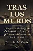John M Cobin - Tras los Muros, Häftad. Tillgänglighet: Tillfälligt slut