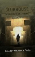 Matthew A Clarke - The Clubhouse Volume II, Övrigt