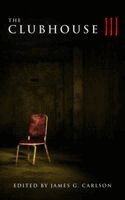 James  G Carlson - The Clubhouse Volume III, Övrigt