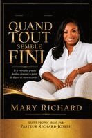 Mary Richard - Quand Tout Semble Fini, Häftad. Tillgänglighet: Lägg i varukorg