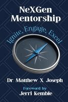 Matthew X Joseph, Sarah Laliberte - NeXGen Mentorship, Häftad