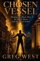 Greg West - Chosen Vessel, Häftad