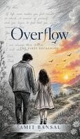Amit Bansal - Overflow, Inbunden. Tillgänglighet: Lägg i varukorg