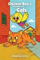 Brian M Reck - Chicken Boy's Encounter with Cats, Häftad
