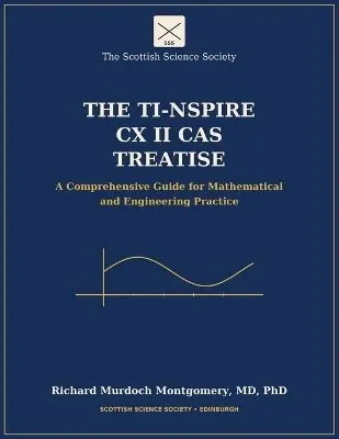 Richard Murdoch Montgomery - TI-Nspire CX II CAS Treatise, Häftad. Tillgänglighet: Lägg i varukorg