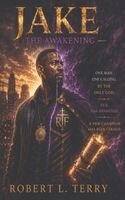 Robert Terry, Robert Terry - JAKE The Awakening, Häftad