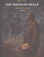 Robert L Terry - Midnight Bugle Final Call, Häftad