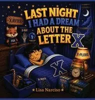 Lisa Narciso - Last Night I Had A Dream About The Letter X, Inbunden. Tillgänglighet: Lägg i varukorg