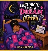 Lisa Narciso - Last Night I Had A Dream About The Letter Y, Inbunden. Tillgänglighet: Lägg i varukorg