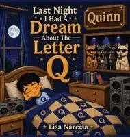 Lisa Narciso - Last Night I Had A Dream About The Letter Q, Inbunden. Tillgänglighet: Lägg i varukorg