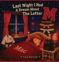 Lisa Narciso - Last Night I Had A Dream About The Letter M, Inbunden. Tillgänglighet: Lägg i varukorg